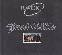 Great White : Rock Champions